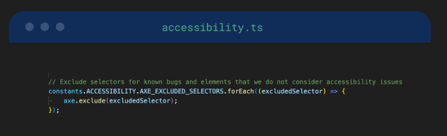 Code snippet showing how Axe allows a list of predefined selectors to be filtered out